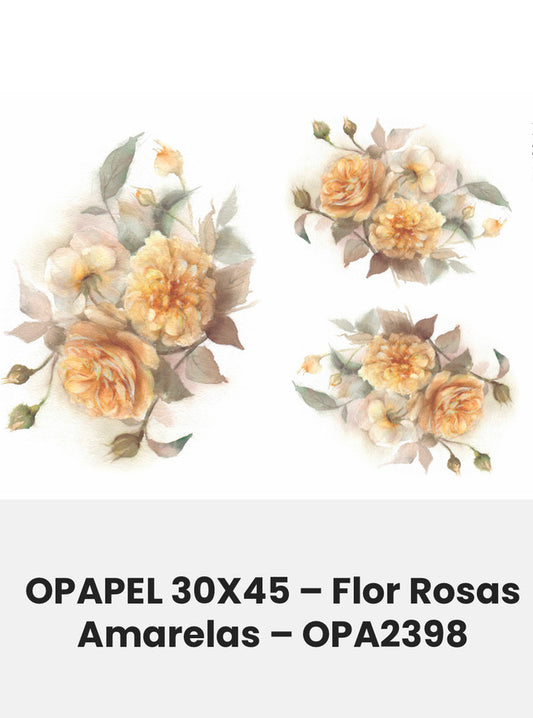 2398-LAMINA OPAPEL 30X45CM  ROSAS AMARELAS